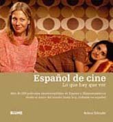 Imagen de archivo de Espaol de Cine : Lo Que Hay Que Ver a la venta por Better World Books