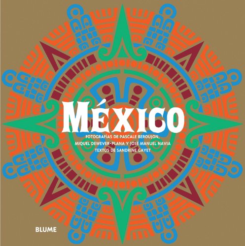 México (Spanish Edition) - Sandrine Gayet