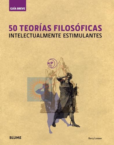 Stock image for 50 Teorias Filosoficas : Intelectualmente Estimulantes for sale by Better World Books