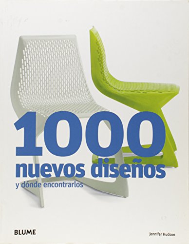 1000 NUEVOS DISEÑOS Y DONDE ENCONTRARLOS (Paperback) - Jennifer Hudson