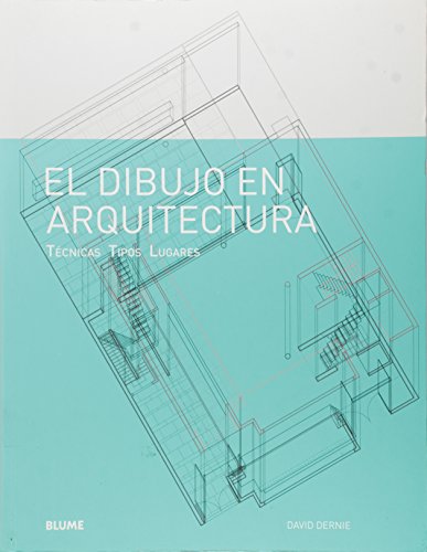 Imagen de archivo de El Dibujo en Arquitectura. Tecnicas Tipos Lugares a la venta por Librera 7 Colores