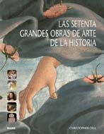Beispielbild fr Las Setenta Grandes Obras de Arte de la Historia zum Verkauf von Hamelyn
