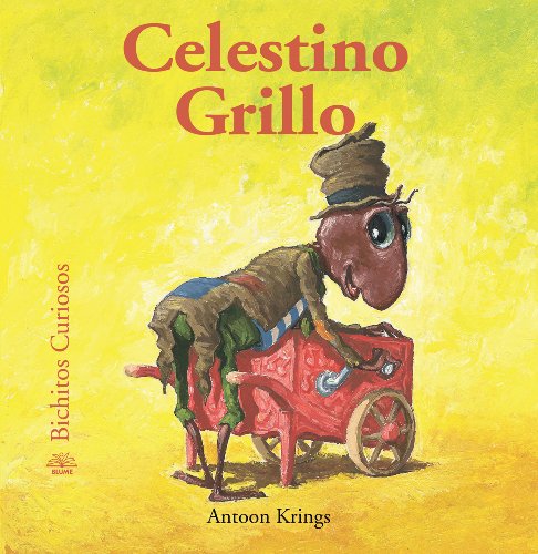 9788498015478: Celestino Grillo (Bichitos curiosos series) (Spanish Edition)