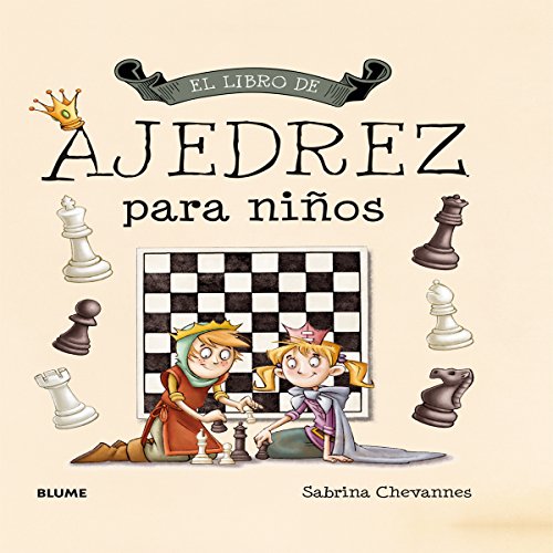9788498018042: El libro de ajedrez para nios