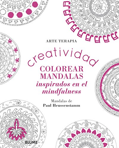 9788498019216: Creatividad. Colorear mandalas inspirados en el mindfulness