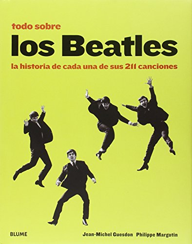 9788498019490: Todo sobre los Beatles (SIN COLECCION)
