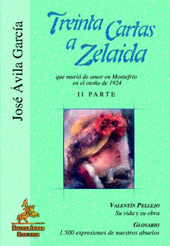 Treinta cartas a Zelaida - José Ávila García