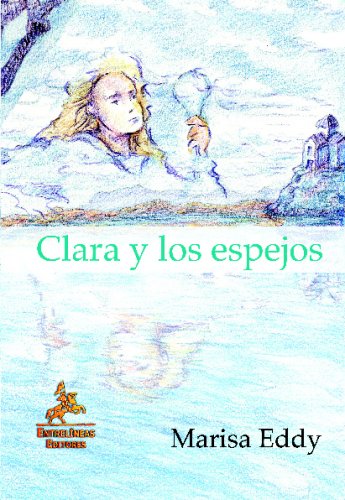 Imagen de archivo de Clara Y Los Espejos (Estudios Constitucionales) a la venta por medimops