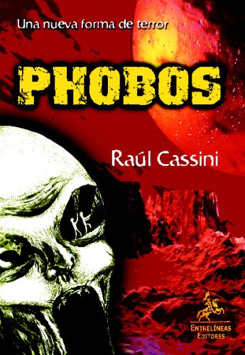 Stock image for Phobos: Una Nueva Forma de Terror for sale by Hamelyn