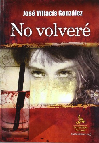 9788498028706: No volver (Spanish Edition)