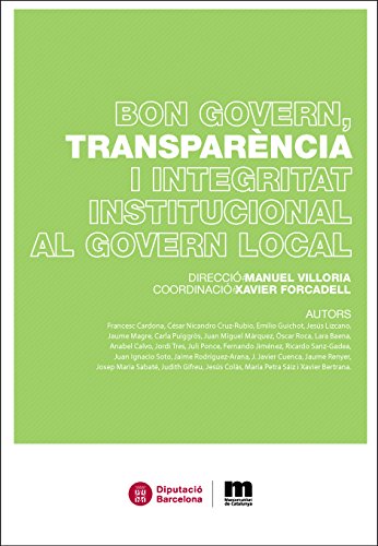 Stock image for Bon Govern, Transparncia I Integritat Institucional Al Govern Local for sale by Hamelyn