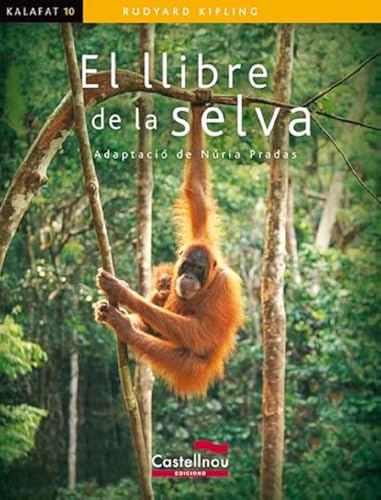 9788498043136: Llibre de la selva, El (kalafat): 10 (Collecci Kalafat)