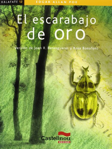 9788498043938: Escarabajo de oro, El (kalafate): 12 (Coleccin Kalafate)