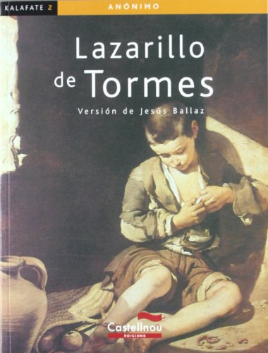 9788498043969: Lazarillo de Tormes (Coleccin Kalafate)