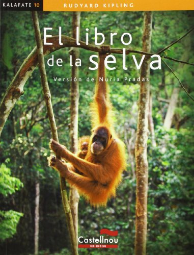 Imagen de archivo de EL LIBRO DE LA SELVA a la venta por Librerias Prometeo y Proteo