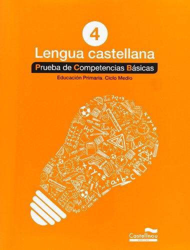 Imagen de archivo de LENGUA CASTELLANA 4. PRUEBA DE COMPETENCIAS BSICAS a la venta por Librerias Prometeo y Proteo