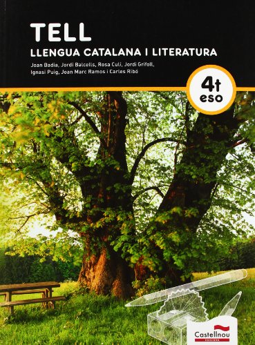 Imagen de archivo de Tell, llengua catalana i literatura, 4 ESO a la venta por medimops