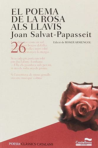 9788498047295: Poema de la rosa als llavis, El: 26 (Clssics Catalans)