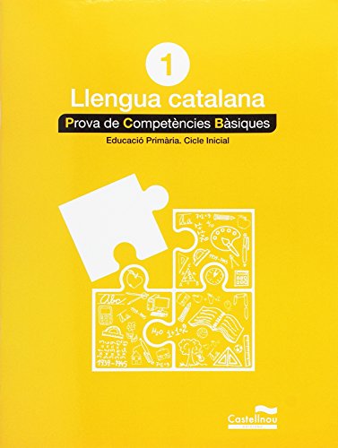 Imagen de archivo de LLENGUA CATALANA 1R. PROVA DE COMPETNCIES BSIQUES a la venta por Librerias Prometeo y Proteo