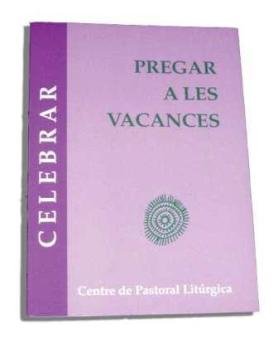 Stock image for Pregar a les vacances (CELEBRAR, Band 72) for sale by medimops