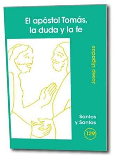 Stock image for EL APSTOL TOMS, LA DUDA Y LA FE for sale by KALAMO LIBROS, S.L.