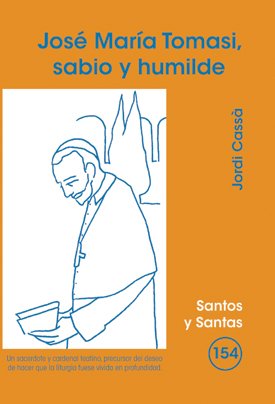 Stock image for Jos Mara Tomasi, sabio y humilde Cass Valles, Jordi for sale by Iridium_Books