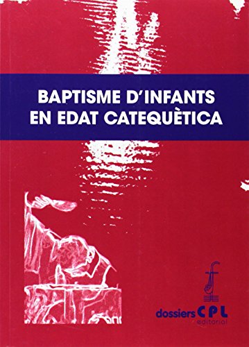 Imagen de archivo de Baptisme D'infants en Edat Catequtica: 124 a la venta por Hamelyn