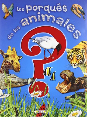 9788498064377: Los porqus de los animales