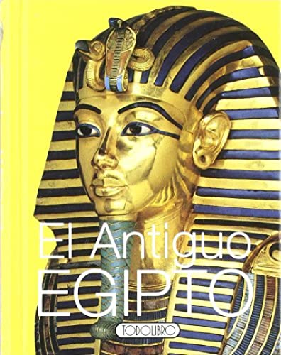 Imagen de archivo de El Antiguo Egipto (Miniprcticos) [Tapa dura] Todolibro a la venta por Papiro y Papel