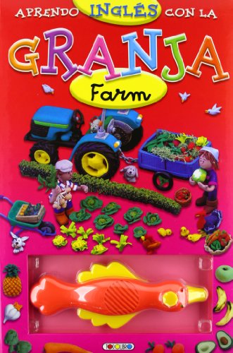 Aprendo inglés con la granja. Farm. (A partir de 5 años). - Grez, Marcela (diseño gráfico)/Manuela Martín (figuras de plastilina)