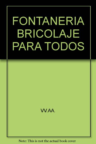 Imagen de archivo de Bricolaje para todos. Fontanera a la venta por Libro Usado BM