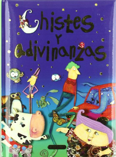 Beispielbild fr Chistes y adivinanzas (Cuentos maravillosos) (Spanish Edition) zum Verkauf von Wonder Book