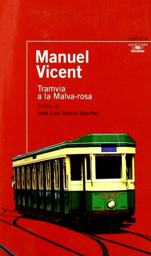 Imagen de archivo de Tranvia a la Malvarrosa Voramar a la venta por Hamelyn