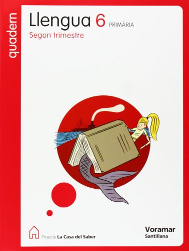 9788498072884: QUADERN LLENGUA 6 PRIMARIA 2 TRIM LA CASA DEL SABER (Catalan Edition)