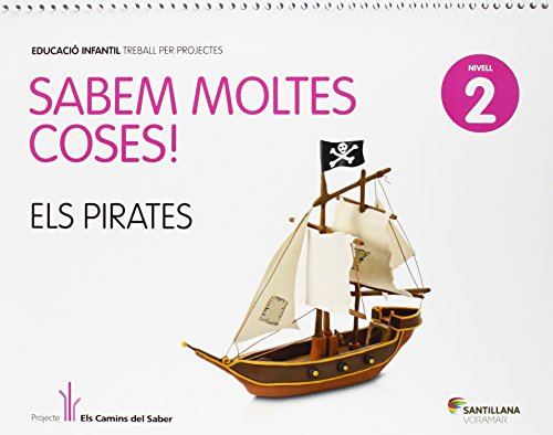 9788498078336: SABEM MOLTES COSES NIVELL 2 ELS PIRATES - 9788498078336 (CUANTO SABEMOS)