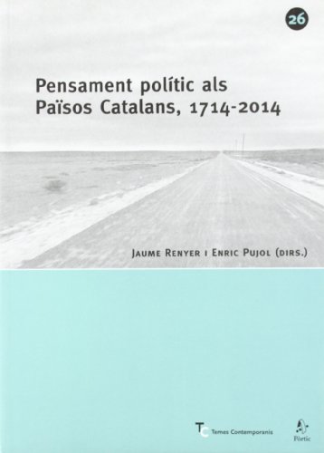 Stock image for Pensament poltic dels Pasos Catalans, 1714-2014 for sale by Iridium_Books