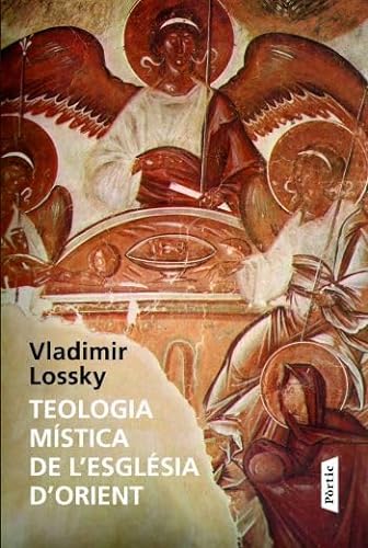 Beispielbild fr Teologia mstica de l'Esglsia d'Orient zum Verkauf von AG Library