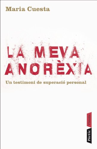 Beispielbild fr La meva anorexia zum Verkauf von Librera Prez Galds
