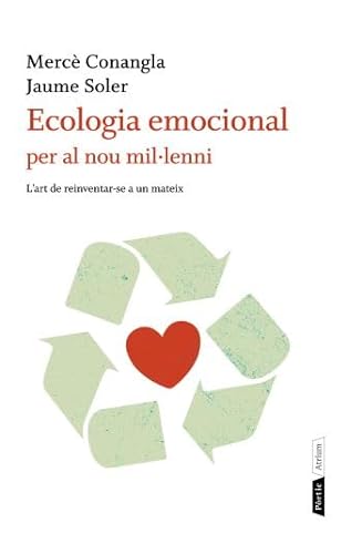 9788498091823: Ecologia emocional per al nou millenni