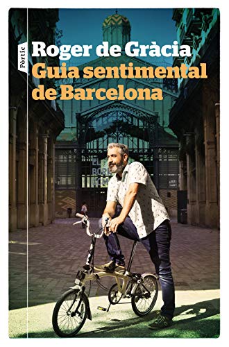 Beispielbild fr Guia sentimental de Barcelona (P.VISIONS) zum Verkauf von medimops