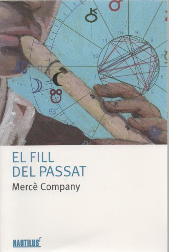 Stock image for El fill del passat (Planeta & Oxford) for sale by medimops