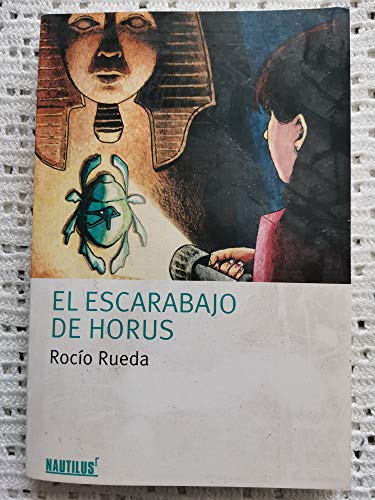 9788498111224: El escarabajo de Horus (Planeta & Oxford)