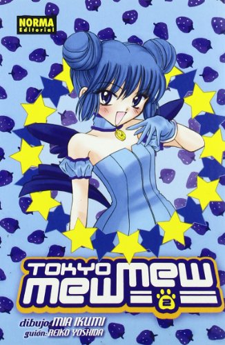 TOKYO MEW MEW 02 (Tokyo Mew Mew, 2) (Spanish Edition) (9788498140262) by Yoshida, Reiko