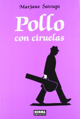 Stock image for POLLO CON CIRUELAS (Spanish Edition) Satrapi, Marjane for sale by Iridium_Books