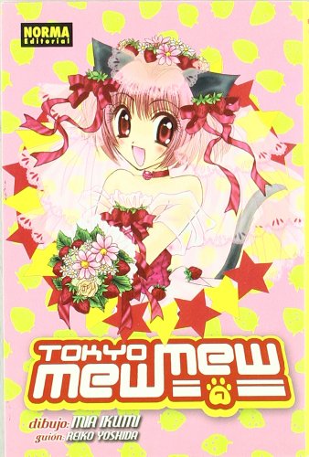 TOKYO MEW MEW 07 (Spanish Edition) (9788498142372) by Ikumi, Mia; Yoshida, Reiko