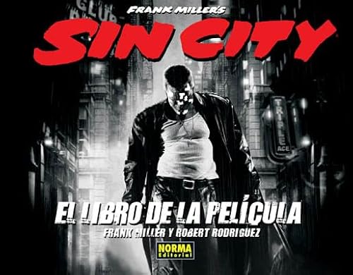 Sin city. El libro de la película - Miller, Frank