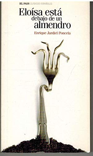 Imagen de archivo de EloÃsa estÃ¡ debajo de un almendro. a la venta por Discover Books