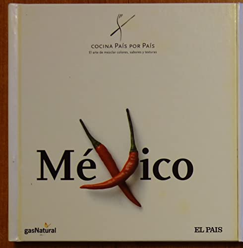 Imagen de archivo de COCINA PAIS POR PAIS. MXICO a la venta por Libreria HYPATIA BOOKS