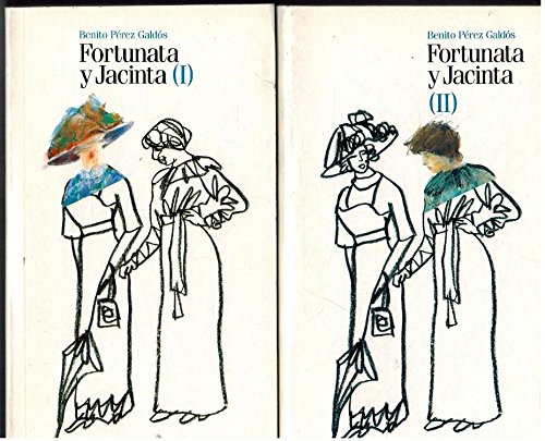 9788498150711: FORTUNATA Y JACINTA. DOS TOMOS