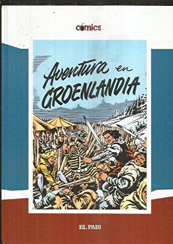 Stock image for El capitn Trueno: aventura en Groenlandia for sale by LibroUsado | TikBooks